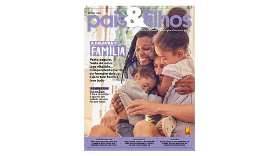 A revista Pais&Filhos tem edição nova - (Foto: Divulgação)