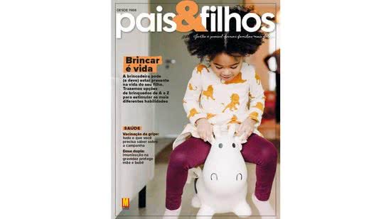 A nova edição da Pais&Filhos juntou pela primeira vez a revista com Ministério da Saúde e Crescer para falar sobre vacinação contra gripe - Divulgação