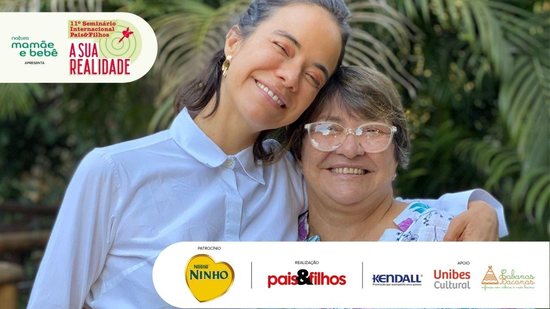 Miá Mello e a mãe, Marcileni Melo, estarão no 11º Seminário Internacional Pais&Filhos – A Sua Realidade - Divulgação