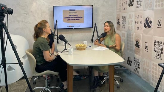 O podcast “Escola na contemporaneidade: um novo foco contou com a participação de duas profissionais do espaço ekoa - Divulgação